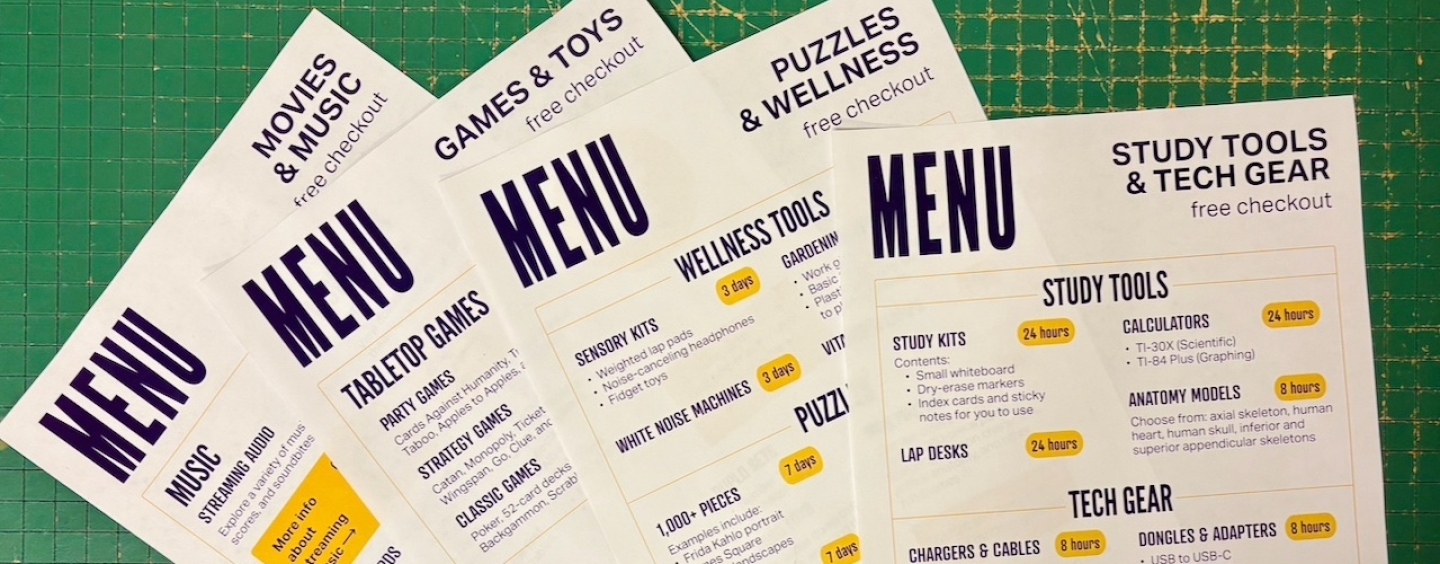 Five menus of things you can check out from the Library