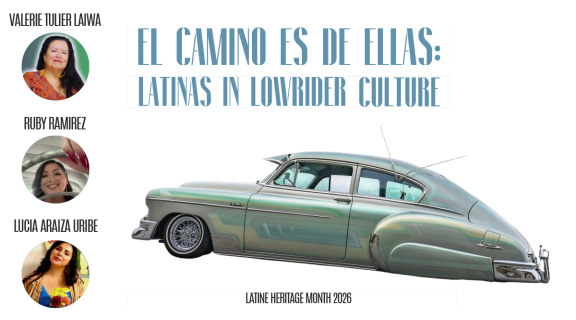 Lowrider car with event title, "El camino es de ellas"